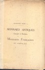 BOURGEY ETIENNE – Paris 20/21-December. 1929. Collectione Andre J... Monnaies antiques grecques et romaines, monnaies francaise et papales. pp. 31, nn...