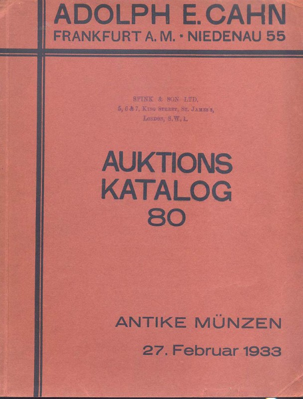CAHN ADOLPH – Frankfurt a.M. 27-2-1933. Katalog 80; Griechischen und romische mu...