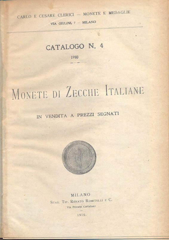 CLERICI C. & C. – Milano, 1910. Catalogo n° 4 a prezzi segnati di monete di zecc...