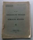 Egger B. Catalog XLV . Griechische und Romische Munzen aus Verschiedenem Besitz. Wien 12 November 1913. Brossura ed. pp. 62, lotti 1263, tavv. XXXV in...