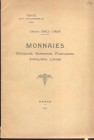 FEUARDENT M.M. – Paris, 18/20-12-1911. Collection Emile Caron, monnaies grecques,romaines, francaises royale et seigneeriales,jeton,medailles, antiqui...