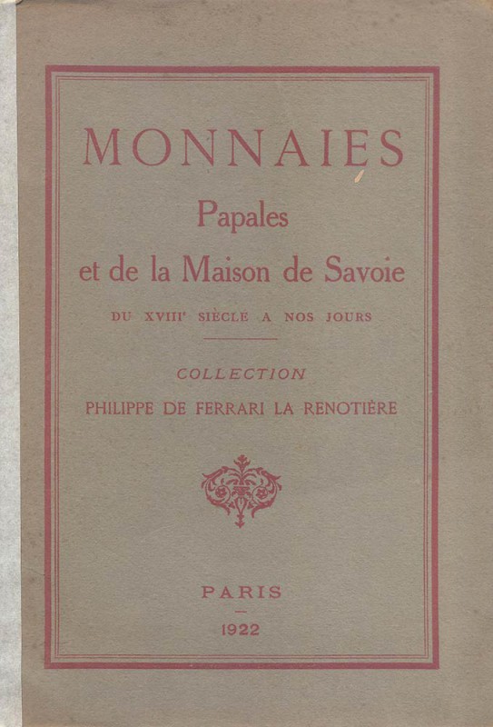FLORANGE J. M. – CIANI LOUIS – Paris, 18/20 - 12-1922. Monnaies papales et de la...