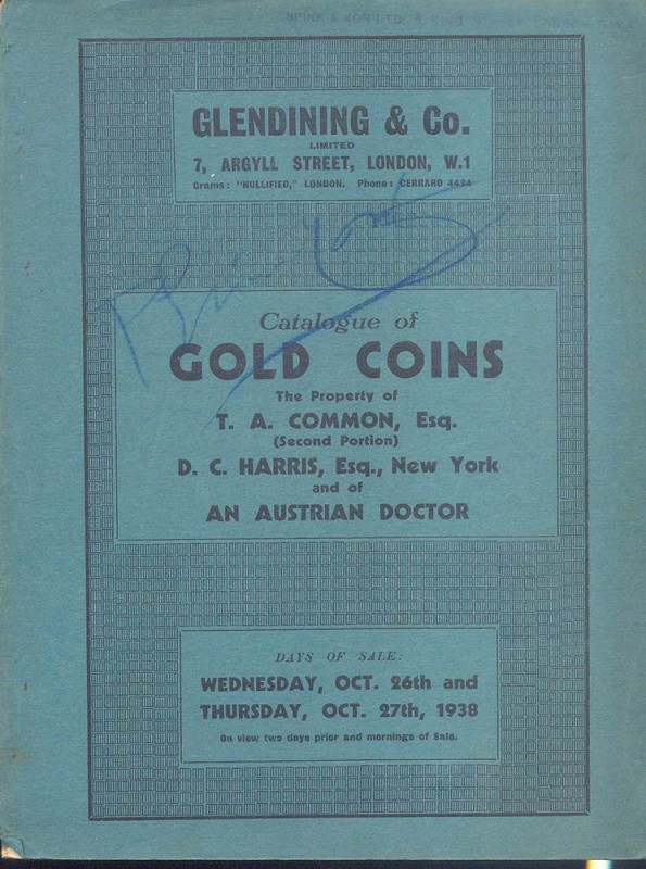 GLENDINING & CO – London 26/ 27-10-1938. Catalogue of gold coins the property of...