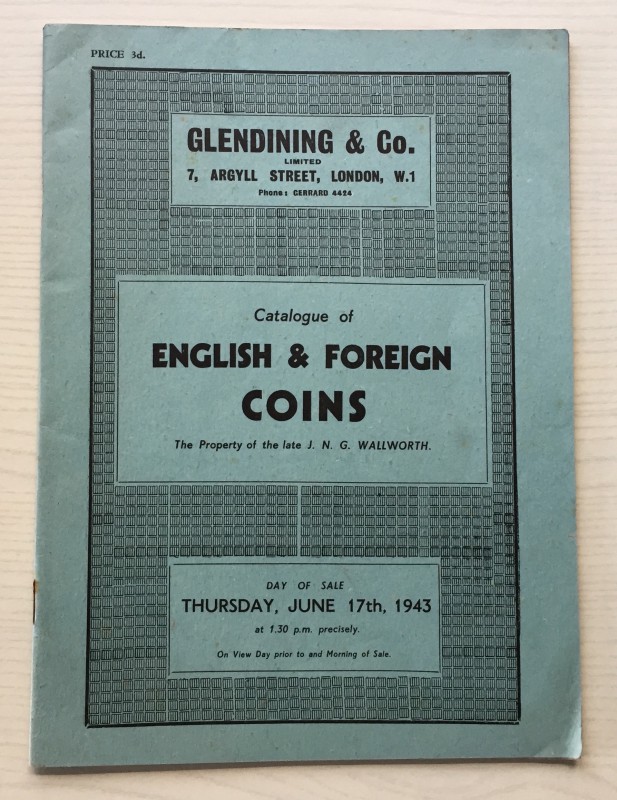Glendening & Co. Catalogue of English & Foreign Coins. The Property of the late ...