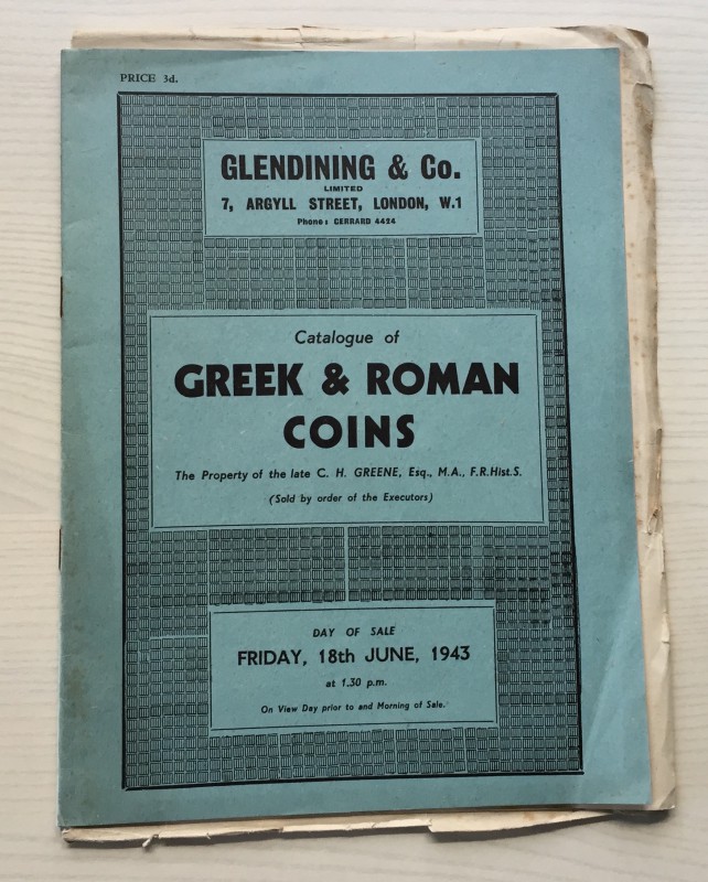 Glendening & Co. Catalogue of Greek & Roman Coins The Property of the late C.H. ...
