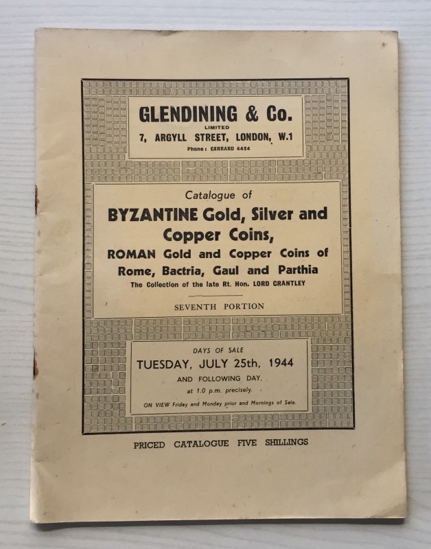 Glendining & Co. Catalogue of Byzantine Gold, Silver and Copper Coins, Roman Gol...