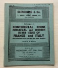 Glendining & Co. Catalogue of Continental Coins, Mediaeval and Modern Silver issues of France and Italy. The collection of late Rt. Hon. Lord Grantley...
