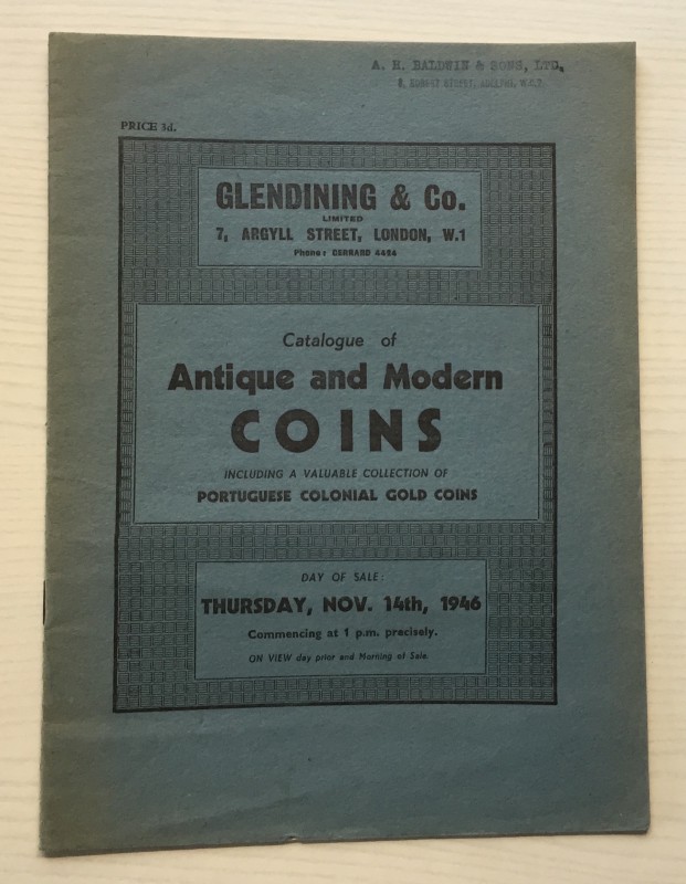 Glendining & Co. Catalogue of Antique and Modern Coins, including a valuable col...