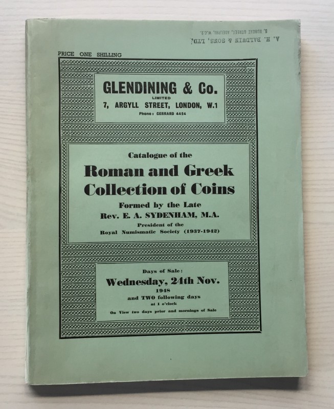 Glendining & Co. Catalogue of the Roman and Greek Collection of Coins formed by ...