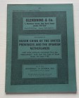Glendening & Co. Catalogue of Silver Coins of the United Provinces and the Spanish Netherlands, with some Artifacts recovered from the 'Meeresteijn', ...