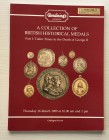 Glendening & Co. A Collection of British Historical Medals Part I. Tudor Times to the death of George II. London 16 March 1989. Brossura ed. pp. 69, l...