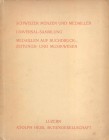 HESS ADOLPH A. G. – Lucerna 26-6-1934. Scweizer munzen und medaillen mit einer grossen serie von Schutzenmedaillen, universalsammlungvon munzen und me...