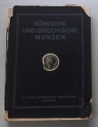 Merzbacher E. Romische und Griechische Munzen Sammlung aus dem Nachlasse eines Namhaften Munchener Kunstlers und aus dem Besitze Zweier Auslandischer ...