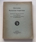 Naville & Co. II Catalogue Monnaies Romaines Imperiales Provenant des Collections de M. Paul Vautier et De Feu le Prof. Maxime Collignon de l' Institu...