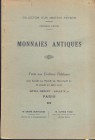 PAGE ALFRED M. – Paris 19/22-6-1933. Collection d’un amateur parisien ( premiere partie) Monnaies antiques grecques. Romaines et byzantines. pp. 53, n...