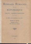 RATTO RODOLFO – Lugano 1927. Monnaies romaines de la Republique jusqu’a l’epoque d’Auguste. En vente a prix marques. pp. 68, nn. 823, tavv. 14 importa...