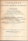 RATTO RODOLFO - Lugano 9-10-1934. Catalogue des monnaies antiques et modernes, collection des differents proprietaires de feu Antoine Benassy Philippe...