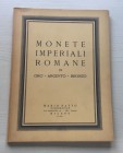 Ratto M. Monete Imperiali Romane in Oro, Argento e Bronzo. 19 Gennaio 1956. Brossura ed. pp. 48, lotti 383, tavv. 15 in b/n. Con lista prezzi di valut...