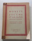 Ratto M. Monete di Zecche Italiane, Medioevali e Moderne. Importante Serie Longobarda e Papale. 20-21 Gennaio 1956. Brossura ed. pp. 139, lotti da 384...