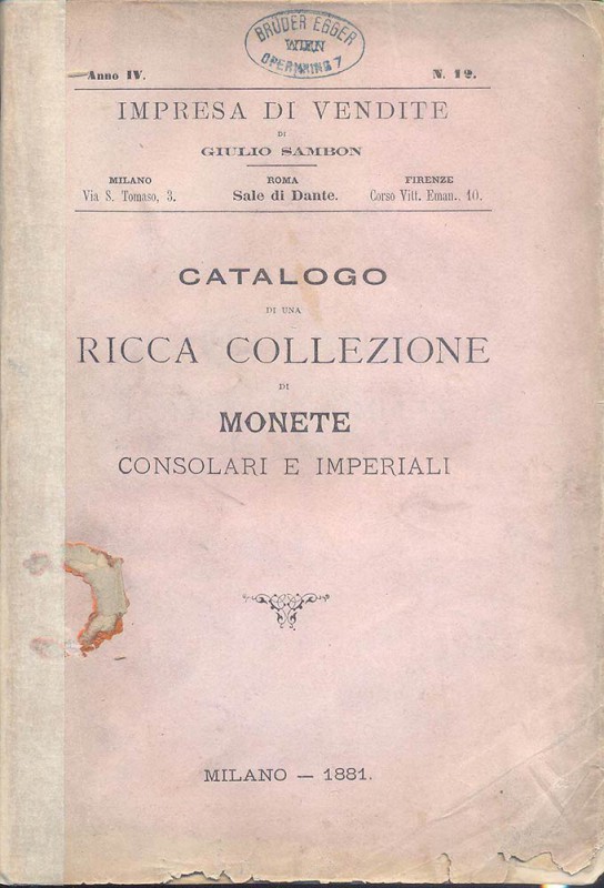 SAMBON GIULIO – Milano 10-11-1881. Catalogo di una ricca collezione di monete ro...