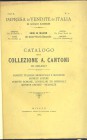 SAMBON GIULIO – Milano 25-4-1887. Catalogo della collezione A. Cantoni di Milano. Monete medioevali e moderne, monete estere, monete romane,consolari ...