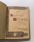 Santamaria P.& P. Collezione Ellman di Monete di Zecche Italiane. Roma 13 Gennaio 1930-VIII. Mezza Tela pp. 107, tavv. XVIII in b/n.Note a matita dei ...