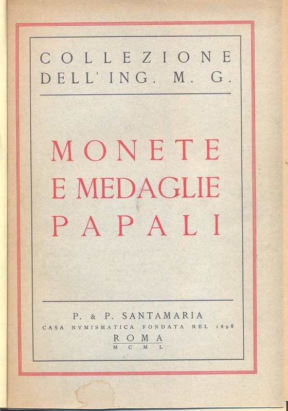 SANTAMARIA P.&P. – Roma 29-6-1950. Collezione dell’Ing. M. G. monete e medaglie ...