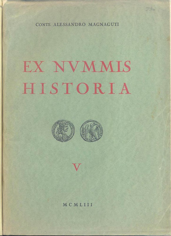 SANTAMARIA P.& P. - Roma 1953. Ex Nummis historia V. Monete dell’Impero d’Orient...