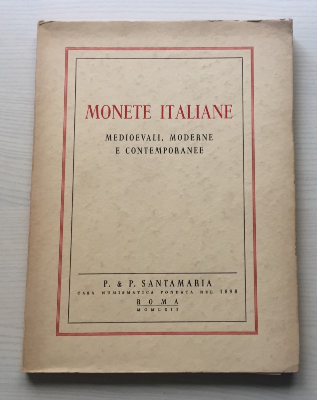Santamaria P.& P. Monete Italiane Medioevali, Moderne e Contemporanee. 05 Aprile...