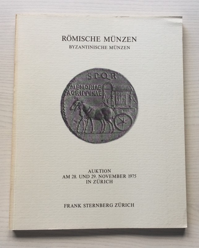 Sternberg F. Auktion (V) Romische Munzen Byzantinische Munzen. Zurich 28-29 Nove...