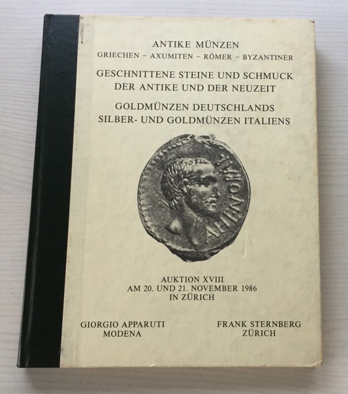 Sternberg F. Apparuti G. Auktion XVIII. Antike Munzen Griechen, Romer, Byzantine...