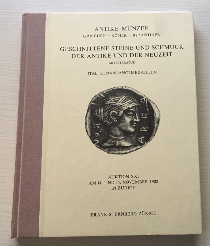 Sternberg F. Auktion XXI , Antike Munzen Griechen, Romer, Byzantiner, Geschnitte...