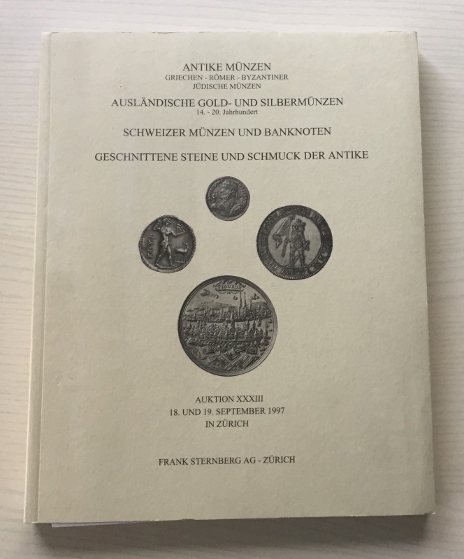 Sternberg F. Auktion XXXIII, Antike Munzen Griechen, Romer, Byzantiner, Judische...