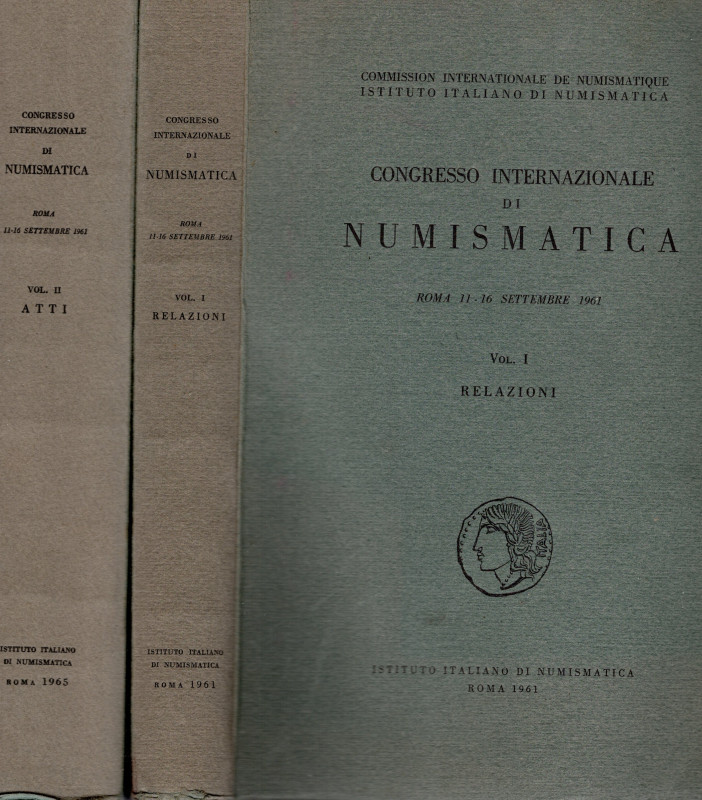 AA. VV. - Congresso Internazionale di Numismatica. Roma 11 - 16 Settembre 1961. ...