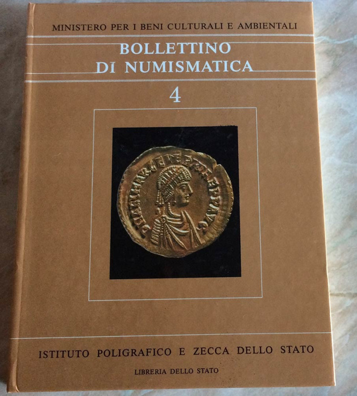 Bollettino di Numismatica 4, Serie I. 1985. Ministero per i Beni Culturali e Amb...