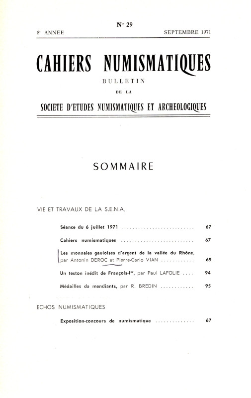 DEROC A.- VIAN P.C. - Les monnaies gauloise d'argent de la vallée du Rhone. Pari...