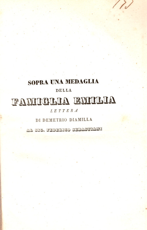 DIAMILLA D. - sopra una medaglia della famiglia Emilia. lettera di Demetrio Diam...