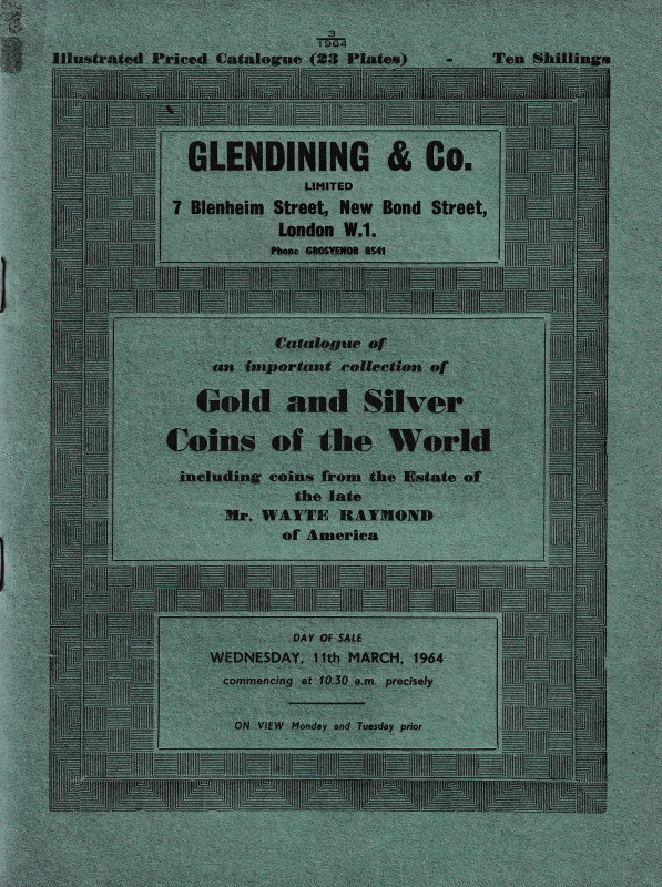 Glendining & Co., Catalogue of an important collection of Gold and Silver Coins ...