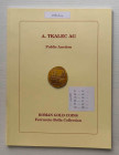 Tkalec in conjunction with Astarte Roman Gold Coins Ferruccio Bolla Collection. Zurich 28 February 2007. Brossura ed. lotti 114, ill. a colori. Con li...