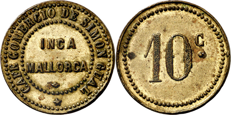 Inca (Baleares). Café Comercio de Simón Gual. 10 céntimos. Rara. Latón. 4,40 g. ...