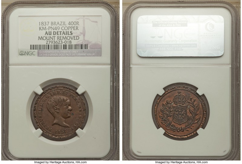 Pedro II copper Pattern 400 Reis 1837 AU Details (Mount Removed) NGC, KM-Pn49. A...