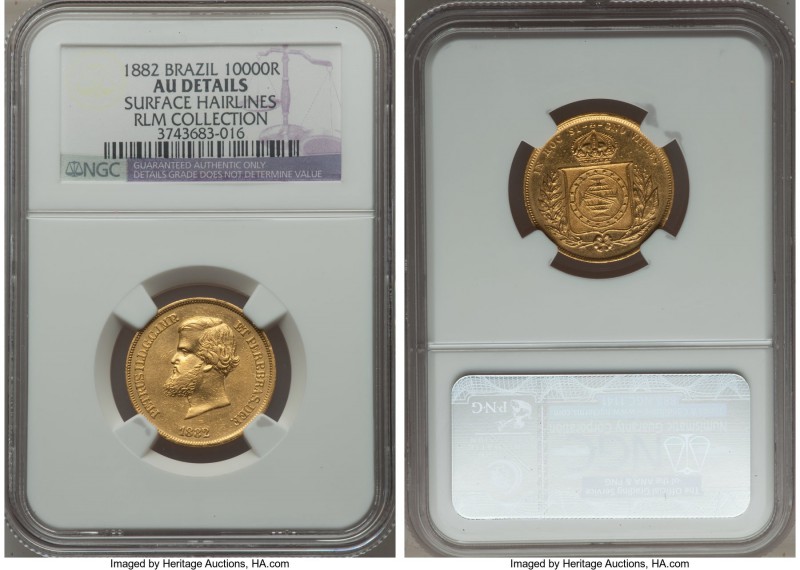 Pedro II gold 10000 Reis 1882 AU Details (Surface Hairlines) NGC, KM467, Russo-6...