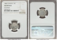 Victoria 10 Cents 1884 AU Details (Cleaned) NGC, KM3. A very rare date, particularly to find so boldly struck and deeply impressed, the edges of each ...