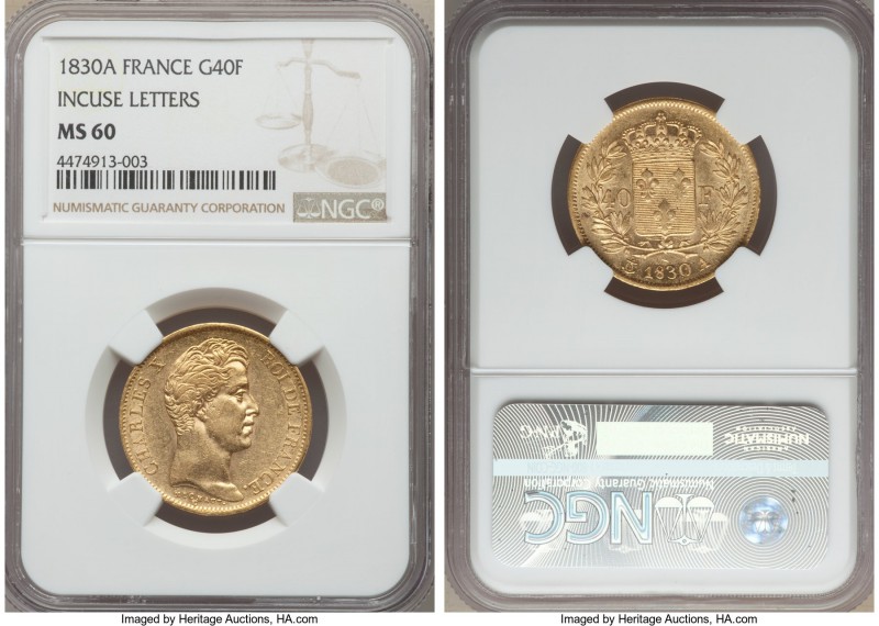 Charles X gold 40 Francs 1830-A MS60 NGC, Paris mint, KM721.1. Variety with incu...