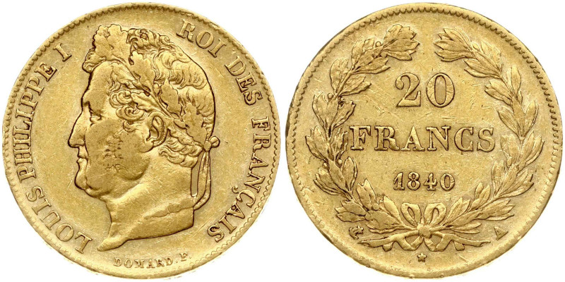 France. Louis Philippe I (1830-1848). 20 Francs 1840 A, Paris. Gold 6.42 g. Fr. ...