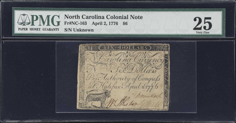 NC-163. North Carolina. April 2, 1776. $6. PMG Very Fine 25.

No. Unknown. A p...