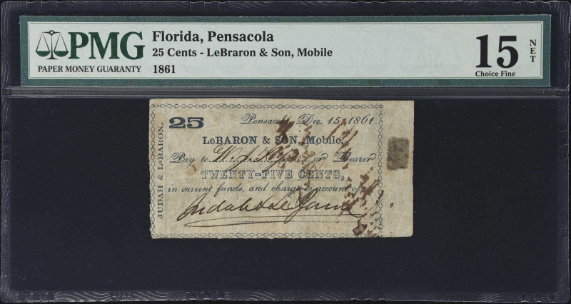 Pensacola, Florida. LeBraron & Son, Mobile. 1861 25 Cents. PMG Choice Fine 15 Ne...