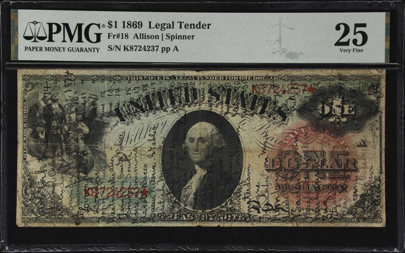 Fr. 18. 1869 $1 Legal Tender Note. PMG Very Fine 25.

In any case, an unusual ...