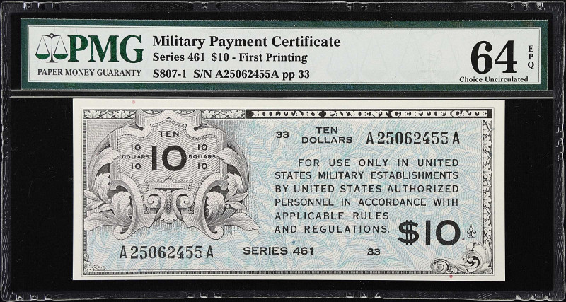 Military Payment Certificate. Series 461. $10. PMG Choice Uncirculated 64 EPQ.
...