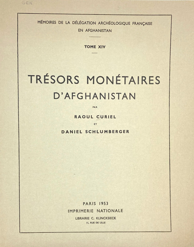 Monetary Hoards in Afghanistan

Curiel, Raoul, and Daniel Schlumberger. TRÉSOR...